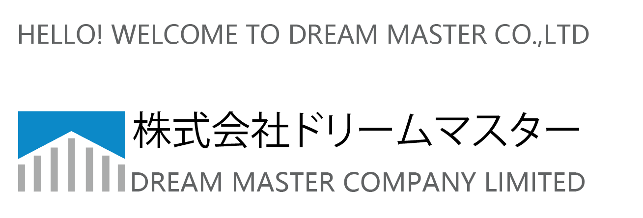 株式会社ドリームマスター  Dream Master Company Limited